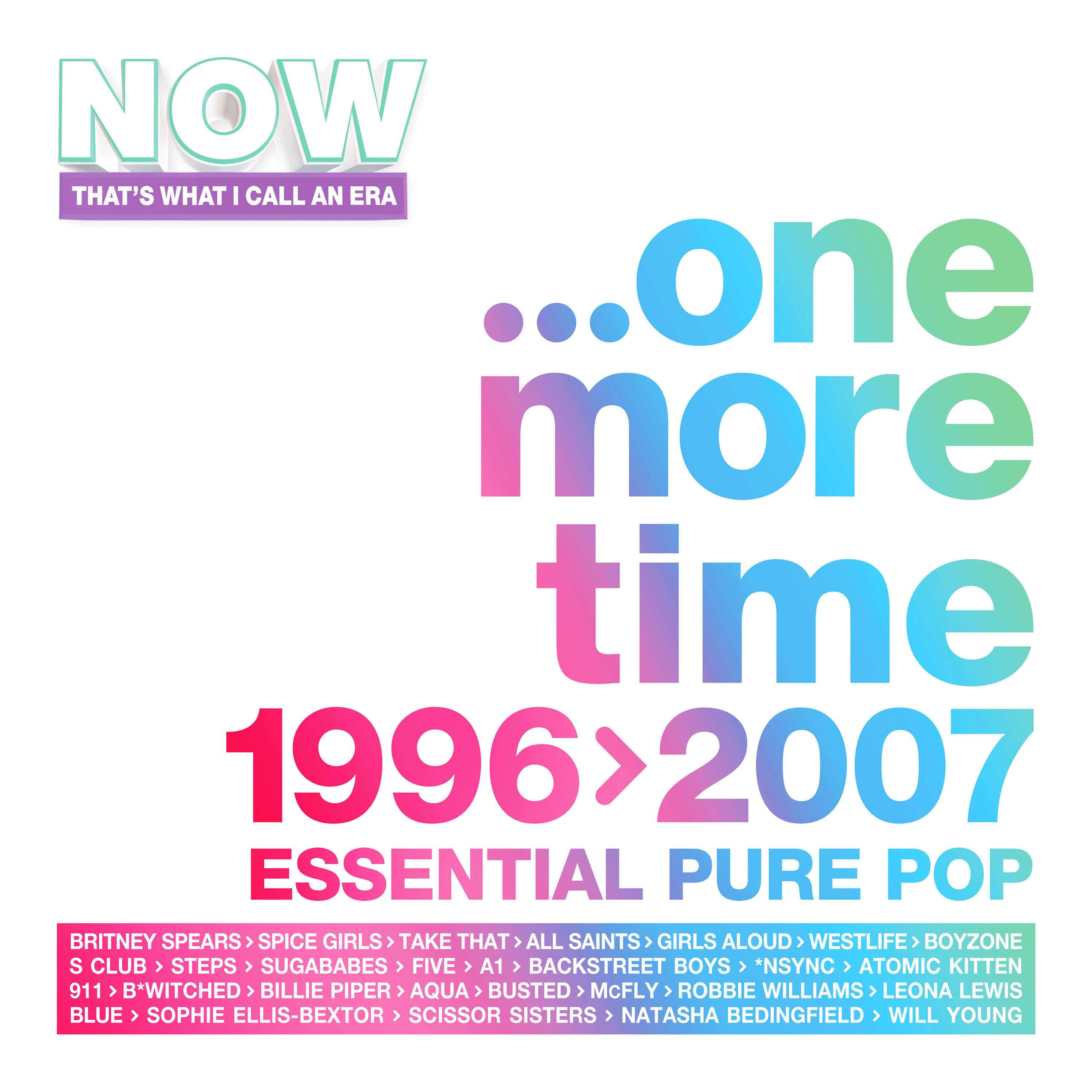 Various Artists - NOW That's What I Call An Era - ONE MORE TIME: 1996-2007 (4CD)