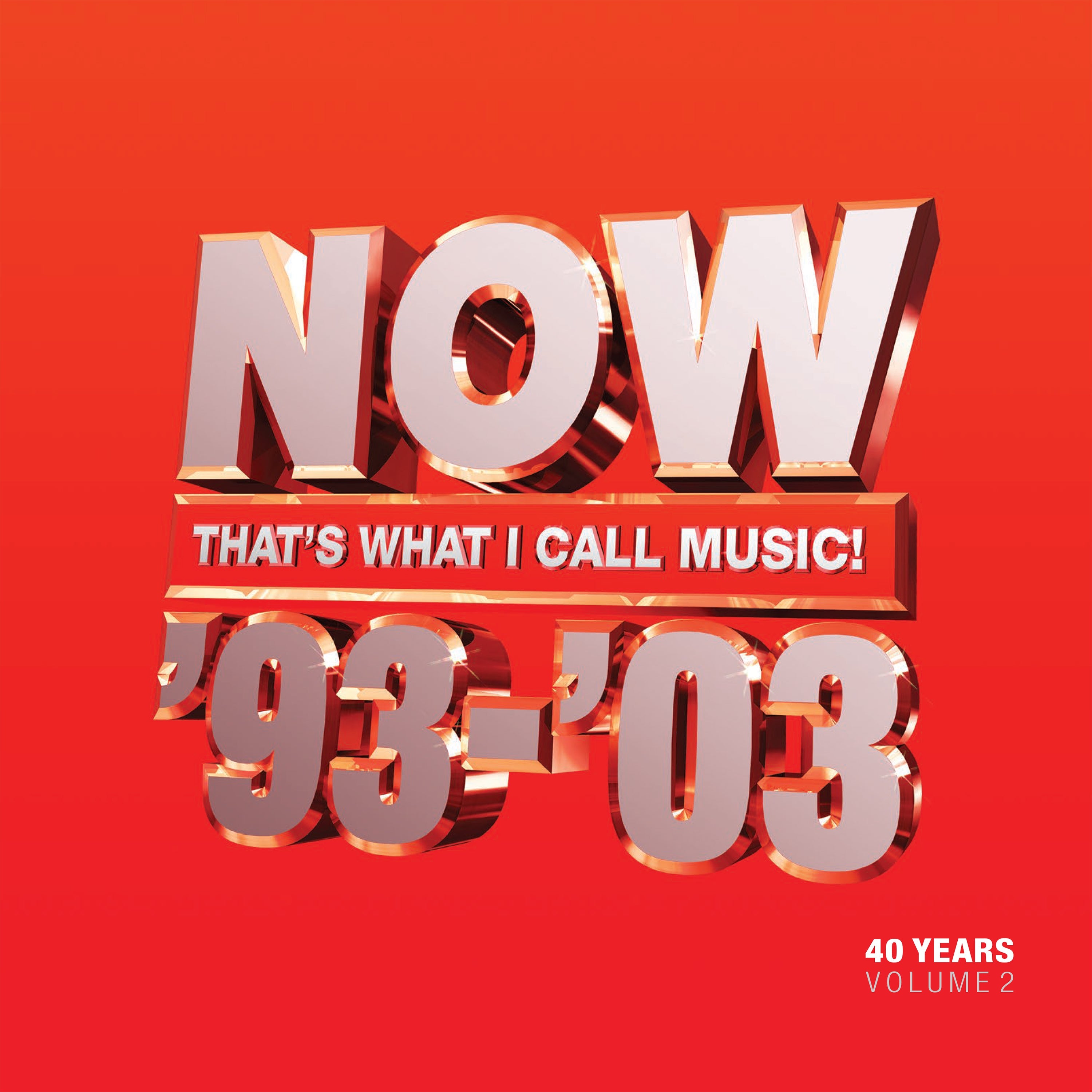 NOW That's What I Call 40 Years: Volume 2 - 1993-2003 (3CD) & Limited Edition NOW 40 Print
